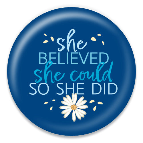 She Believed She Could
