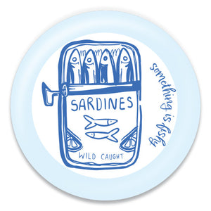 Something is Fishy - Sardines