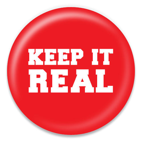 Keep It Real - ChattySnaps