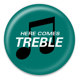 Here Comes Treble - ChattySnaps