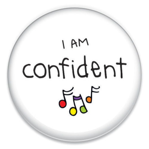 I Am Confident