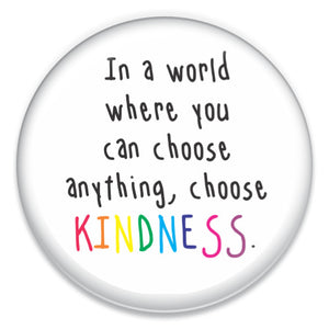 Choose Kindness