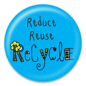 Reduce Reuse Recycle