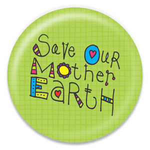 Save Our Mother Earth