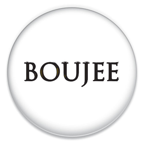 Boujee
