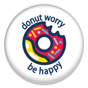Donut Worry Be Happy - ChattySnaps