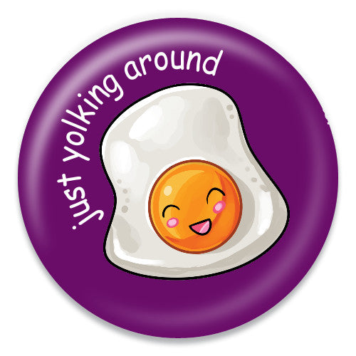 Just Yolking Around - ChattySnaps