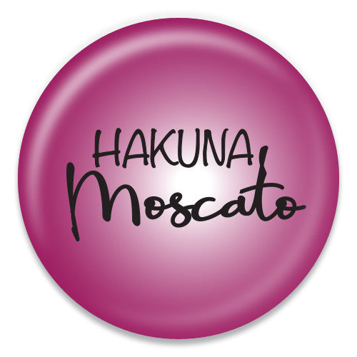 Hakuna Moscato