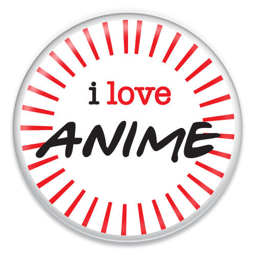 I Love Anime - ChattySnaps
