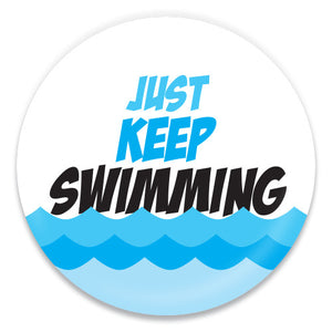 Just Keep Swimming - ChattySnaps