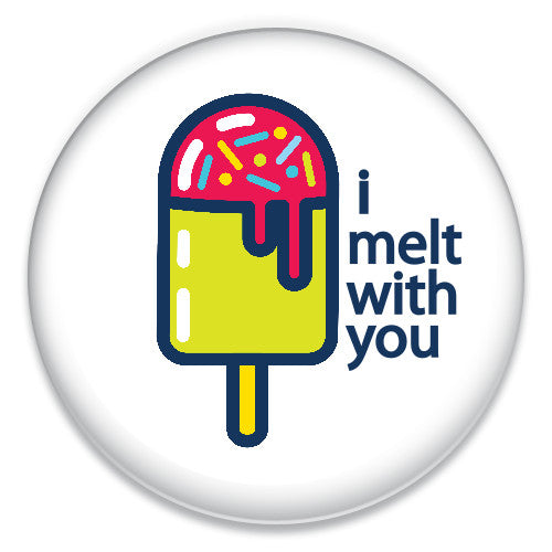 I Melt With You - ChattySnaps