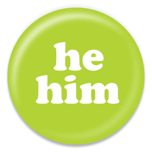 He Him