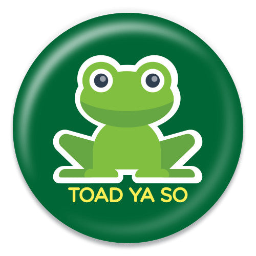 Toad Ya So